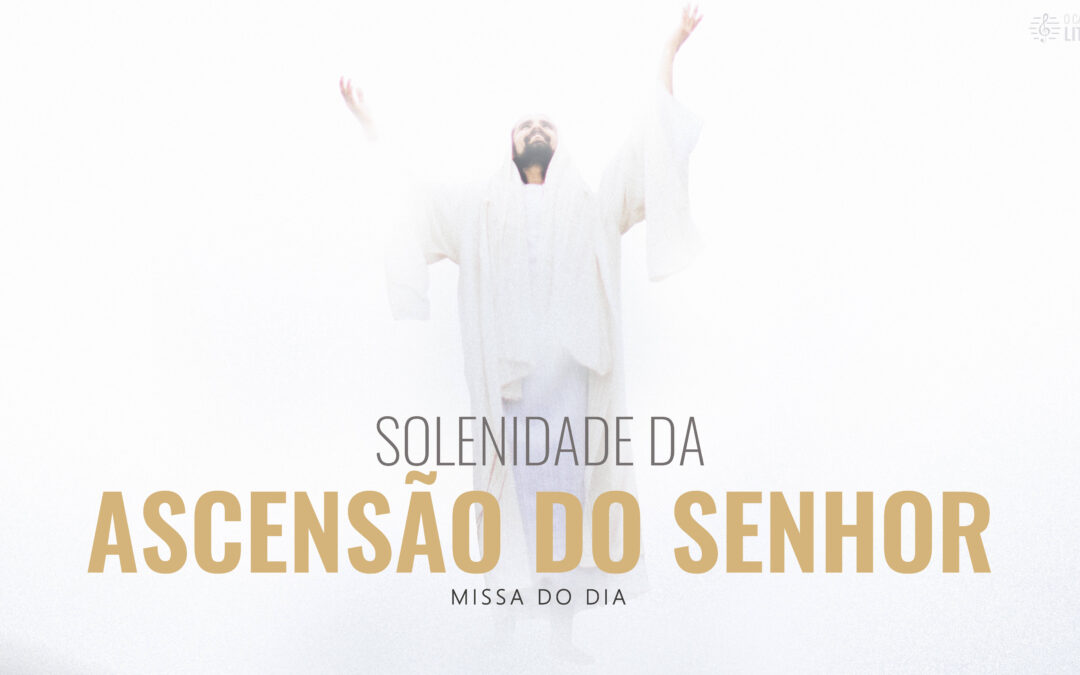 Folha Paroquial 12.05.2024 — Domingo VII Da Páscoa — Ano B