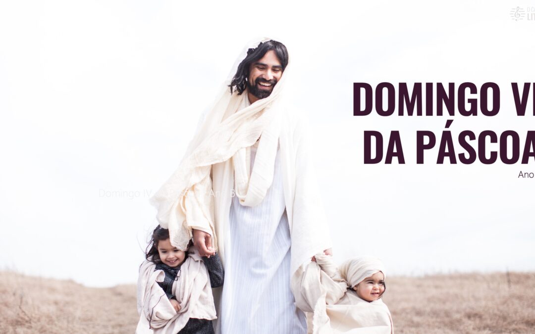 Folha Paroquial 05.05.2024 — Domingo VI Da Páscoa — Ano B