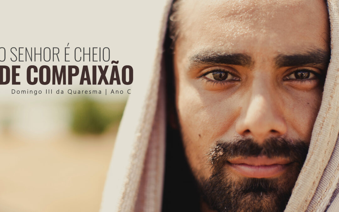Folha Paroquial 23.03.2025 — Domingo III da Quaresma — Ano C