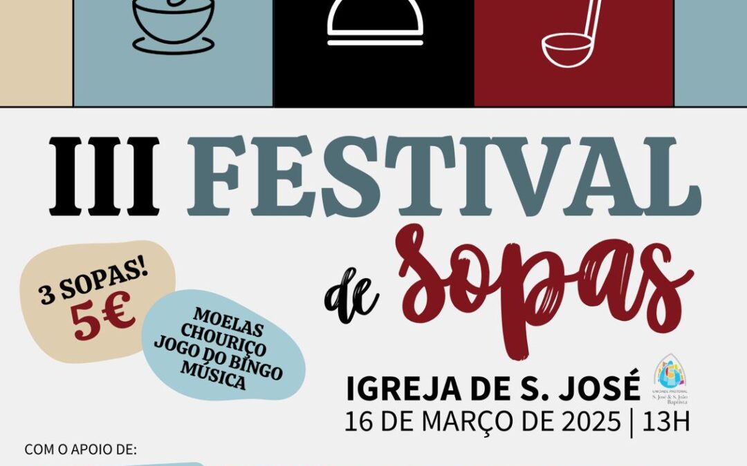 III Festival das Sopas em S. José a 16 de março