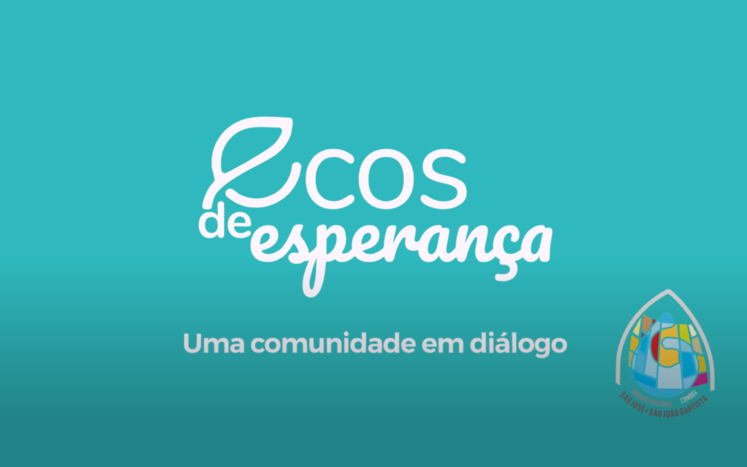Terminou a primeira temporada do Podcast Ecos de Esperança