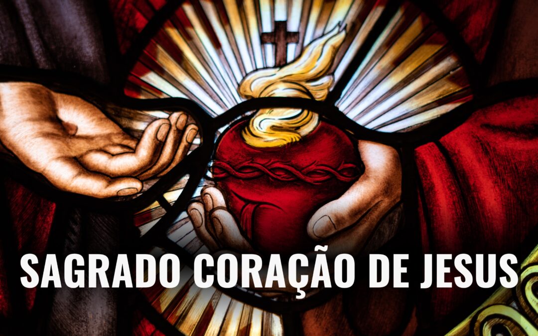 Folha Paroquial 27.06.2025 — Solenidade do Sagrado Coração de Jesus
