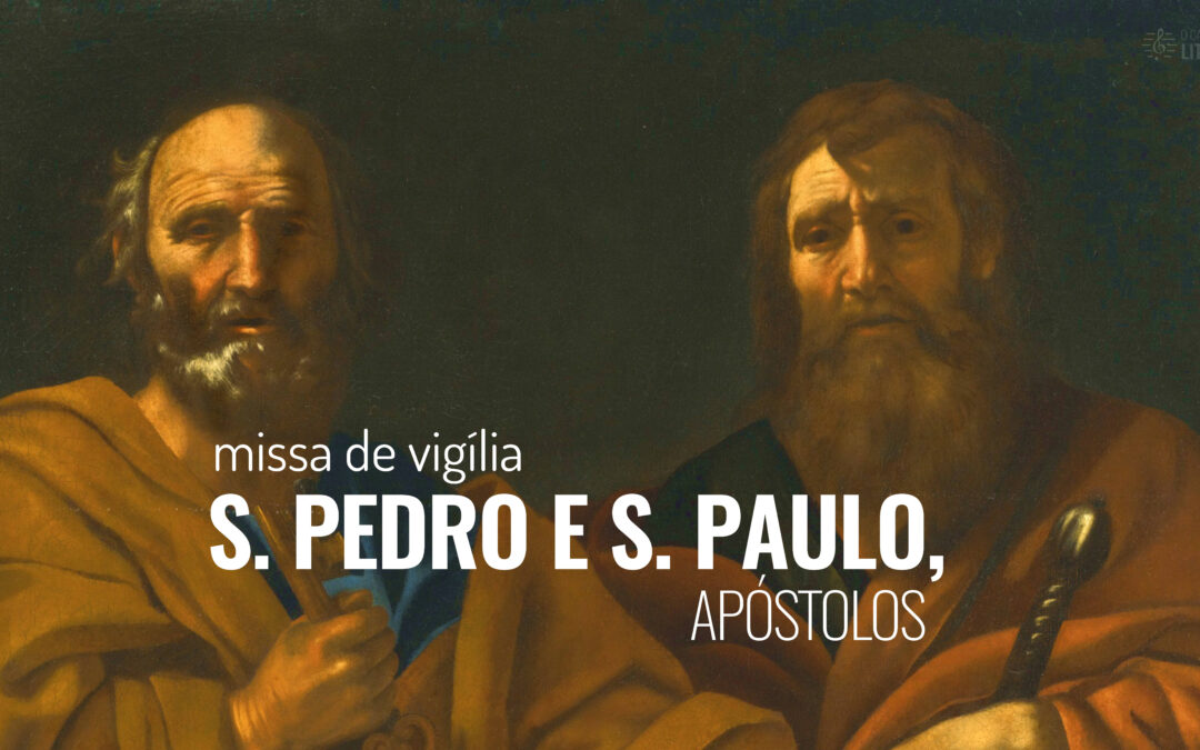 Folha Paroquial 28.06.2025 — Solenidade dos Santos Pedro e Paulo, Apóstolos