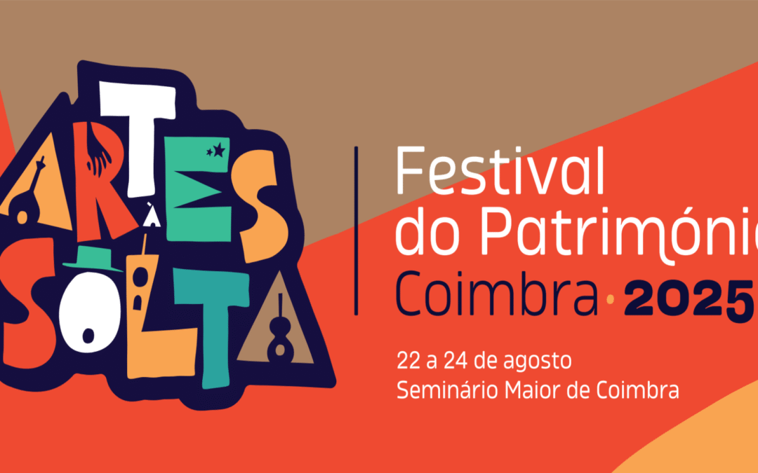 Artes à Solta – Festival do Património no Seminário Maior de Coimbra