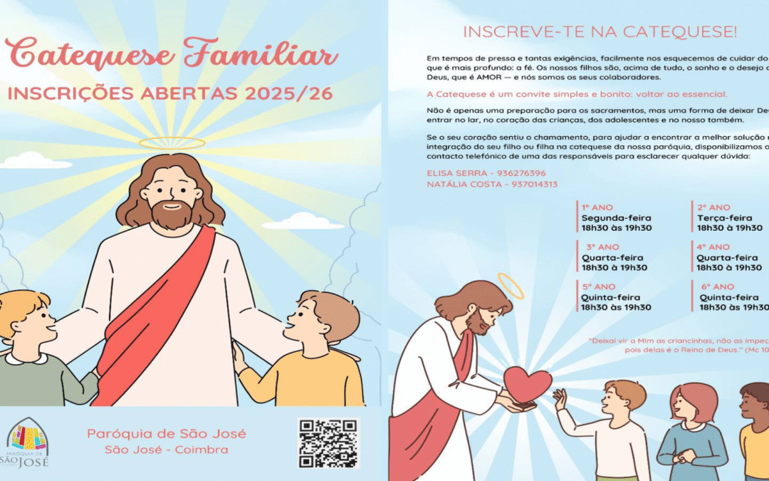Primeira Inscrição Catequese de Infância 2025/2026 Paróquia de S. José
