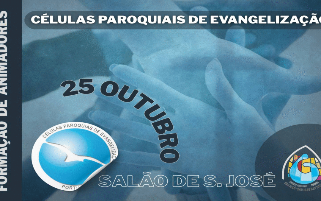 Formação de Animadores das Células Paroquiais de Evangelização