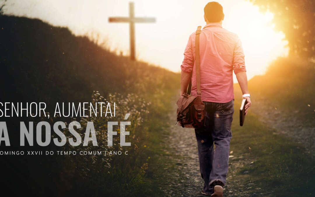 Folha Paroquial 05.10.2025 — Domingo XXVII do Tempo Comum — Ano C