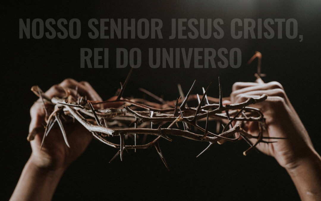 Folha Paroquial 23.11.2025 — Domingo XXXIV Do Tempo Comum — Ano C