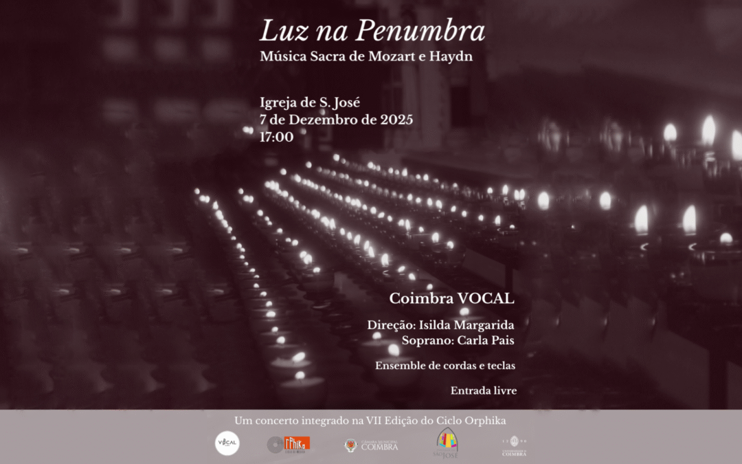 Concerto “Luz na Penumbra” ilumina a Igreja de S. José no dia 7 de dezembro