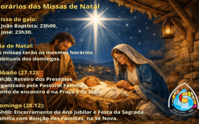 Horários das Celebrações de Natal na Unidade Pastoral de S. João Baptista e S. José