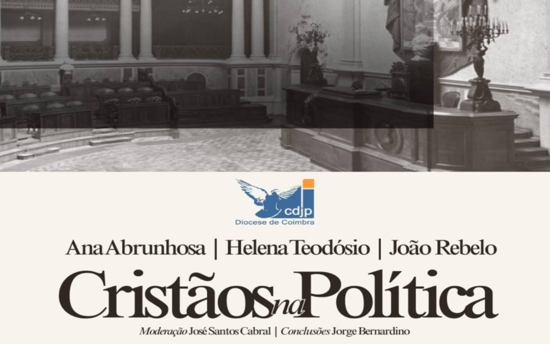 Encontro “Cristãos na Política” no Seminário Maior a 29 de janeiro