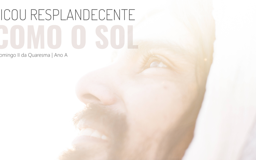Folha Paroquial 01.03.2026 — Domingo II da Quaresma — ano A