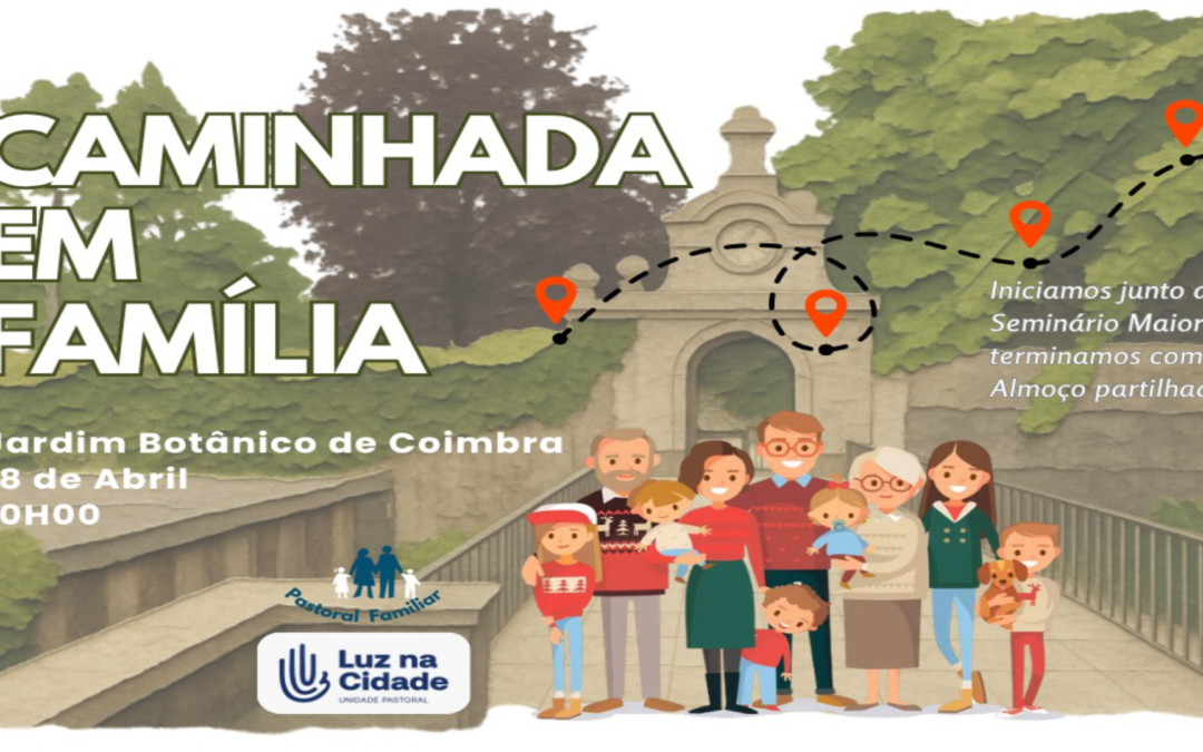 Caminhada em Família no Jardim Botânico a 18 de abril