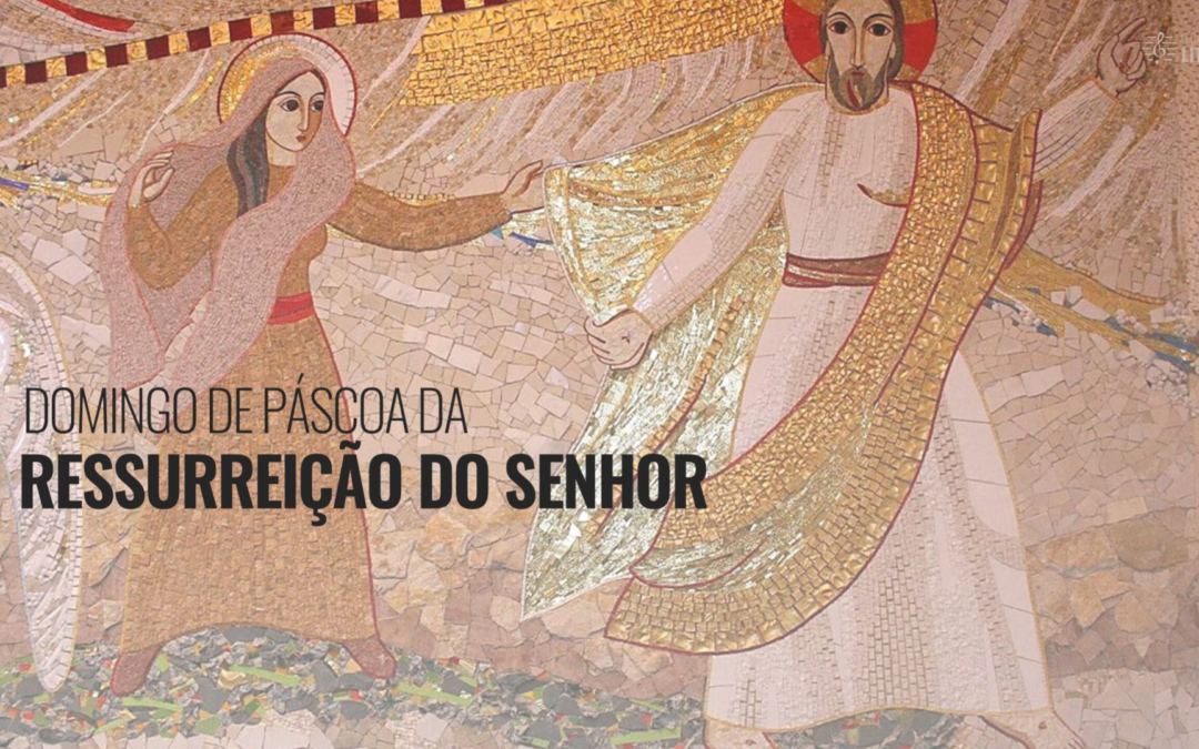 Folha Paroquial 05.04.2025 — Domingo de Páscoa da Ressurreição do Senhor  — Ano A