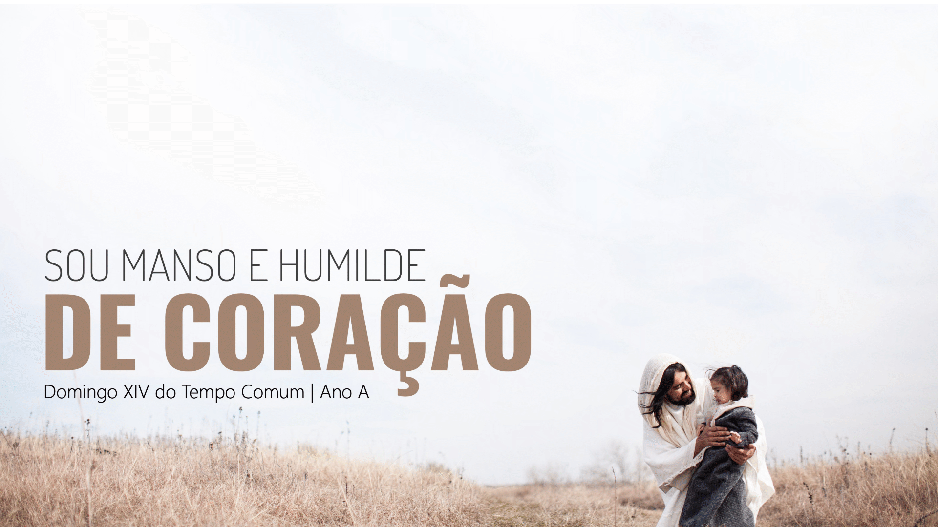 Domingo XIV do Tempo Comum, ano A